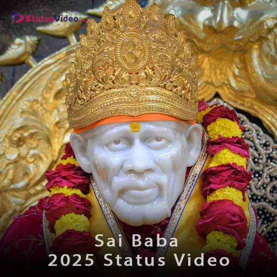 Sai Baba 2025 Status Video