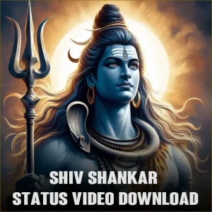 Shiv Shankar Status Video Download