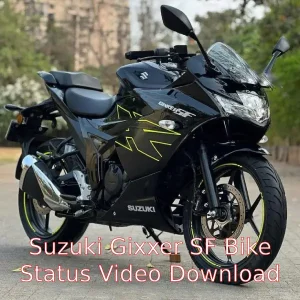 Suzuki Gixxer SF Bike Status Video Download