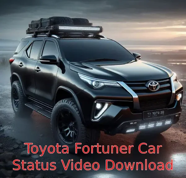 Toyota Fortuner Car Status Video Download