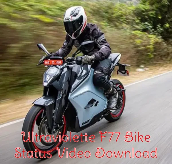 Ultraviolette F77 Bike Status Video Download