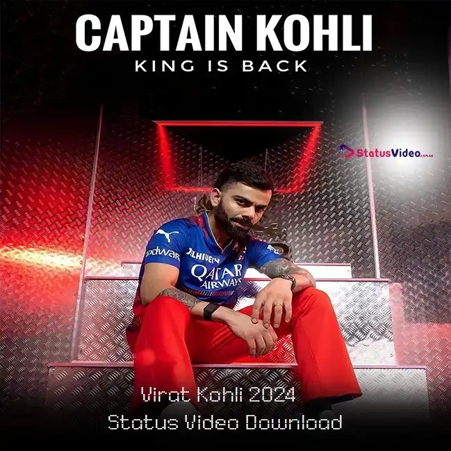 Virat Kohli 2024 Status Video Download