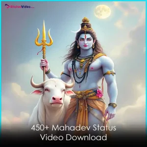 450+ Mahadev Status Video Download