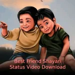 Best Friend Shayari Status Video Download