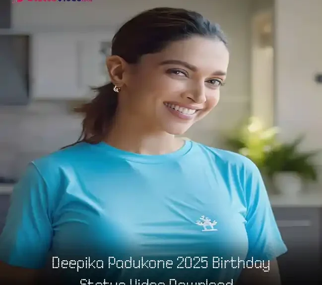 Deepika Padukone 2025 Birthday Status Video Download