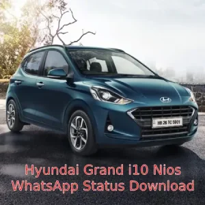 Hyundai Grand i10 Nios Status Video Download