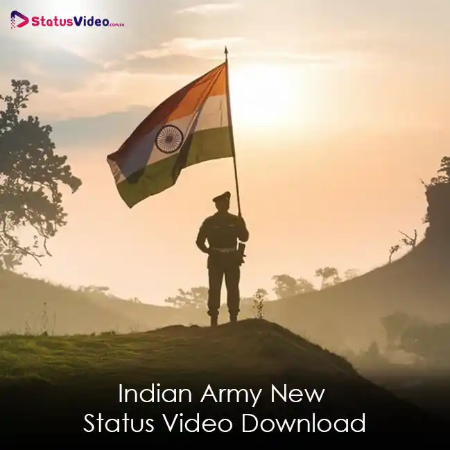 Indian Army New Status Video Download