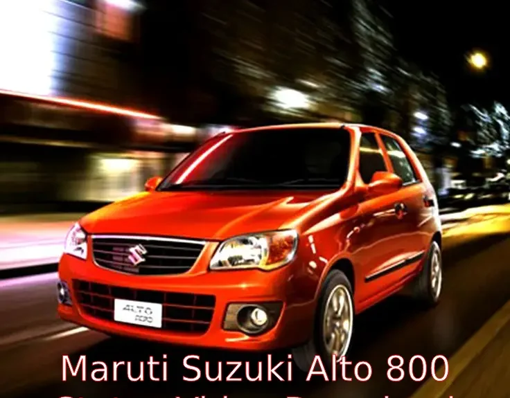 Maruti Suzuki Alto 800 Status Video Download