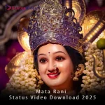 Mata Rani Status Video Download 2025