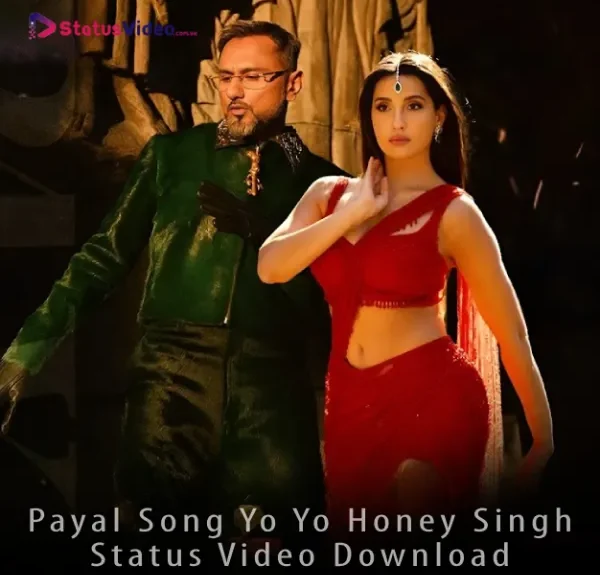 Payal Song Yo Yo Honey Singh Status Video