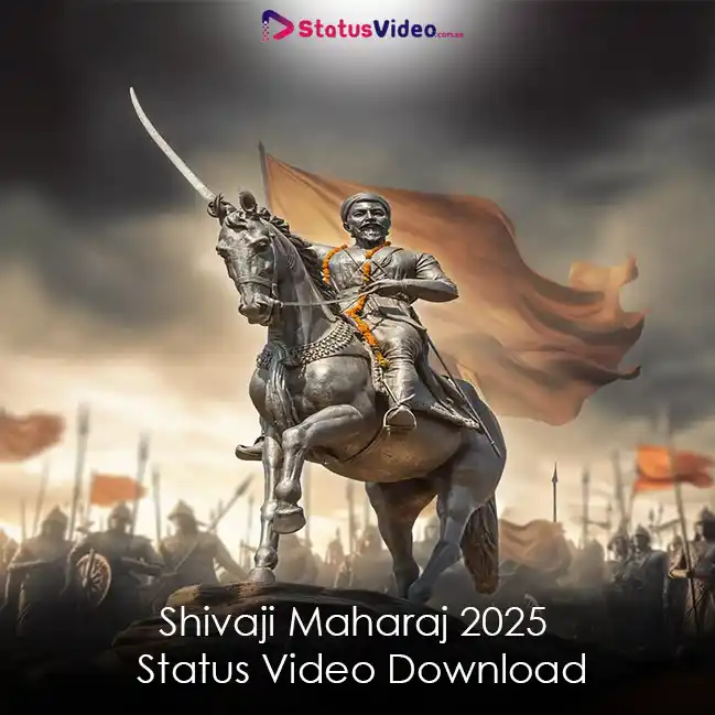 Shivaji Maharaj 2025 Status Video Download