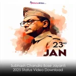 Subhash Chandra Bose Jayanti 2025 Status Video Download