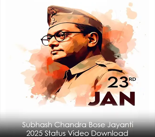 Subhash Chandra Bose Jayanti 2025 Status Video Download