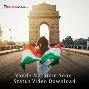 Vande Mataram Status Video Download