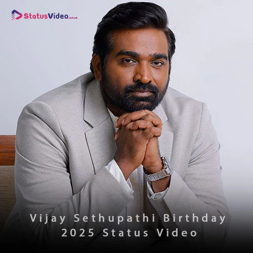 Vijay Sethupathi Birthday 2025 Status Video