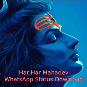 Har Har Mahadev WhatsApp Status Video Download