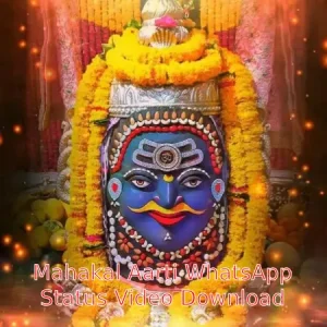 Mahakal Aarti WhatsApp Status Video Download