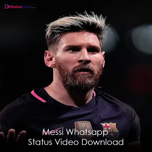 Messi Whatsapp Status Video Download