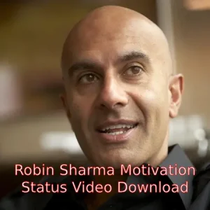 Robin Sharma Motivation Status Video Download