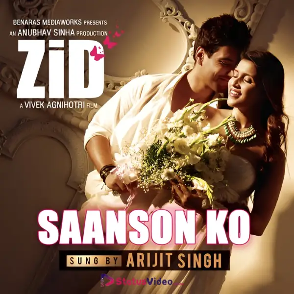 Saanson Ko Song Status Video Download