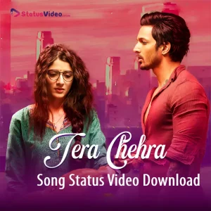 Song Status Video Download