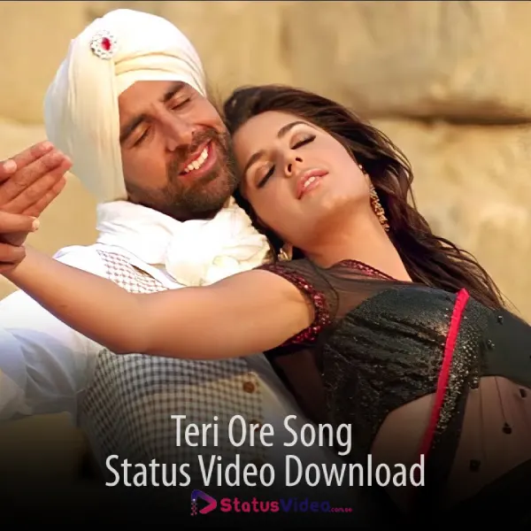 Teri Ore Song Status Video Download