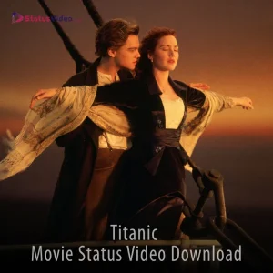 Titanic Movie Status Video Download