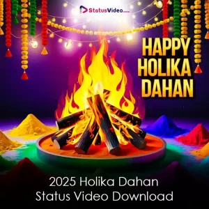 2025 Holika Dahan Status Video Download