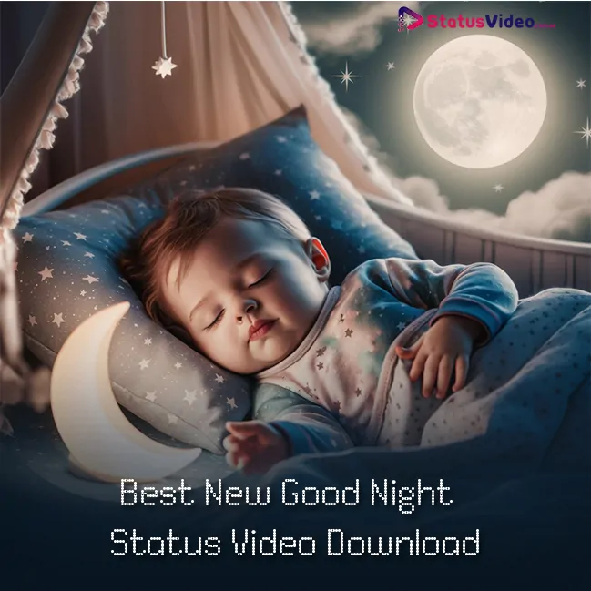 Best New Good Night Status Video Download