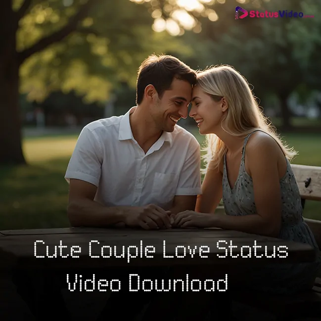 Cute Couple Love Status Video Download