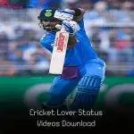 Cricket Lover Status Videos Download