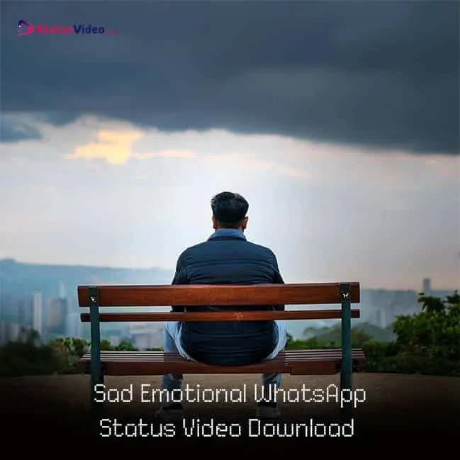 Sad Emotional WhatsApp Status Video Download