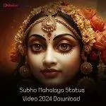 Subho Mahalaya Status Video 2024 Download