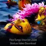 Maa Durga Visarjan 2024 Status Video Download