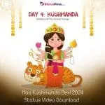 Maa Kushmanda Devi 2024 Status Video Download